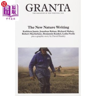 102 格兰塔102 New Writing 新自然写作 Nature 海外直订Granta