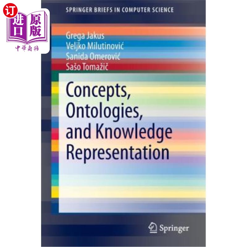 海外直订Concepts, Ontologies, and Knowledge Representation 概念、本体和知识表示