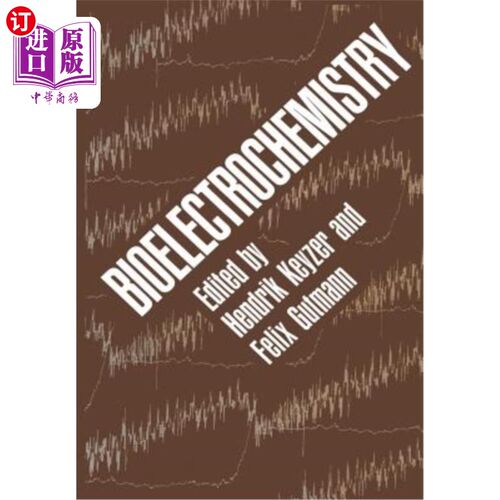 海外直订Bioelectrochemistry 生物电化学