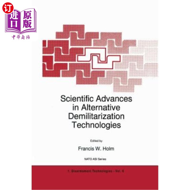 海外直订Scientific Advances in Alternative Demilitarization Technologies 替代非军事化技术的科学进展