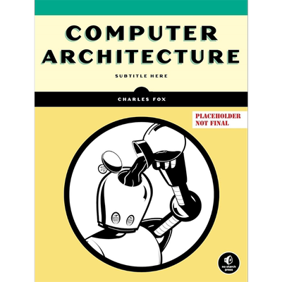 预售 计算机建筑 英文原版 Computer Architecture Charles Fox 计算机与数据 计算机网络文化及模拟图书【中商原版】