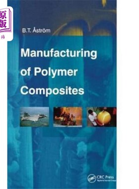 海外直订Manufacturing of Polymer Composites 聚合物复合材料的制造