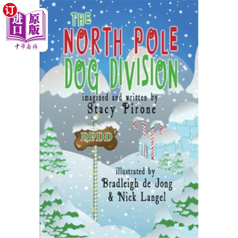 海外直订the north pole dog division 北极狗分部