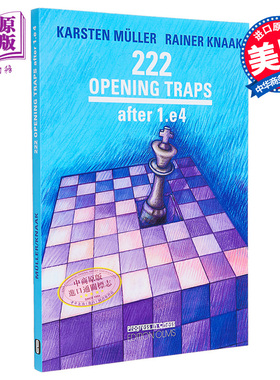 现货 222 国际象棋开局 前局 英文原版 222 Opening Traps Ater Rainer Knaak 国际象棋策略指南 益智游戏【中商原版】