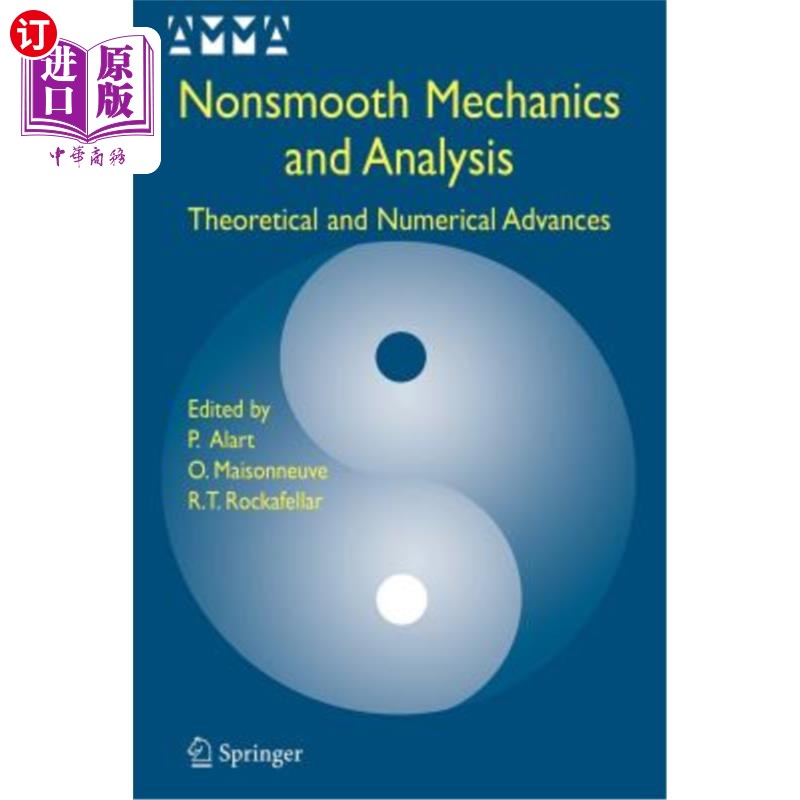 海外直订Nonsmooth Mechanics and Analysis: Theoretical and Numerical Advances 非光滑力学与分析：理论与数值进展
