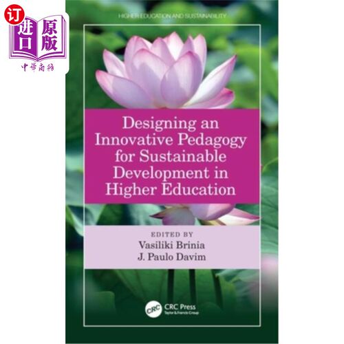 海外直订Designing an Innovative Pedagogy for Sustainable Development in Higher Education 高等教育可持续发展的创新教