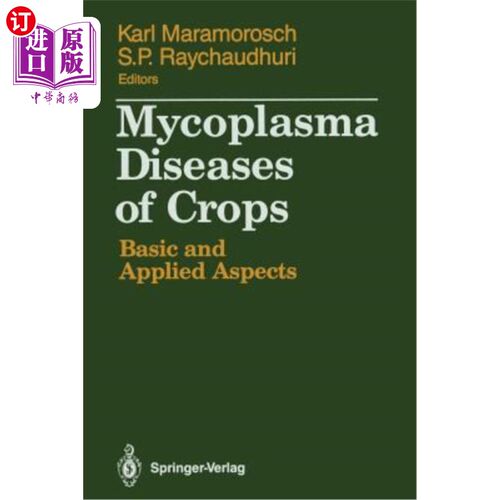 海外直订Mycoplasma Diseases of Crops: Basic and Applied Aspects 作物支原体病：基础和应用方面