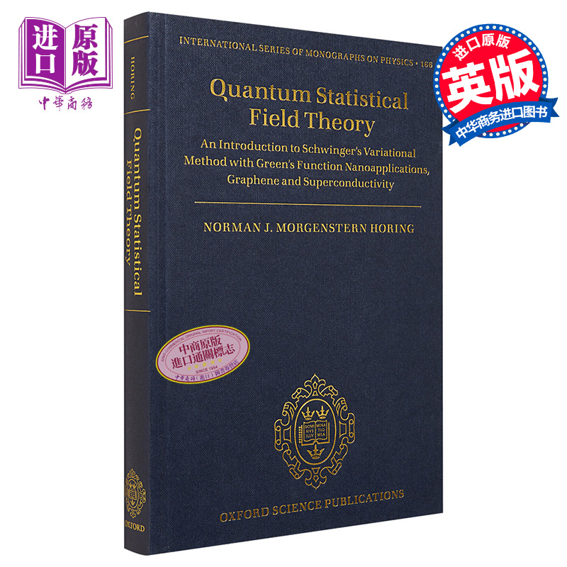 现货 Quantum Statistical Field Theory 英文原版 量子统计场理论 牛津学术教材 Norman J M Horing【中商原版】