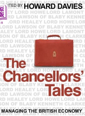 海外直订Chancellors' Tales 《财政大臣的故事——管理英国经济》