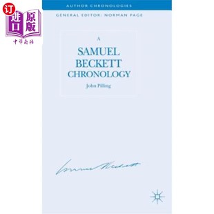 Chronology Beckett 塞缪尔·贝克特年表 Samuel 海外直订A