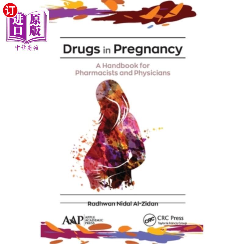 海外直订医药图书Drugs in Pregnancy: A Handbook for Pharmacists and Physicians 孕妇用药:药剂师和医生手册
