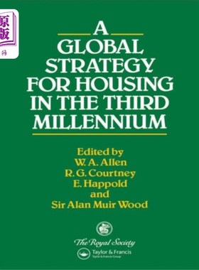海外直订Global Strategy for Housing in the Third Millenn... 第三个千年全球住房战略