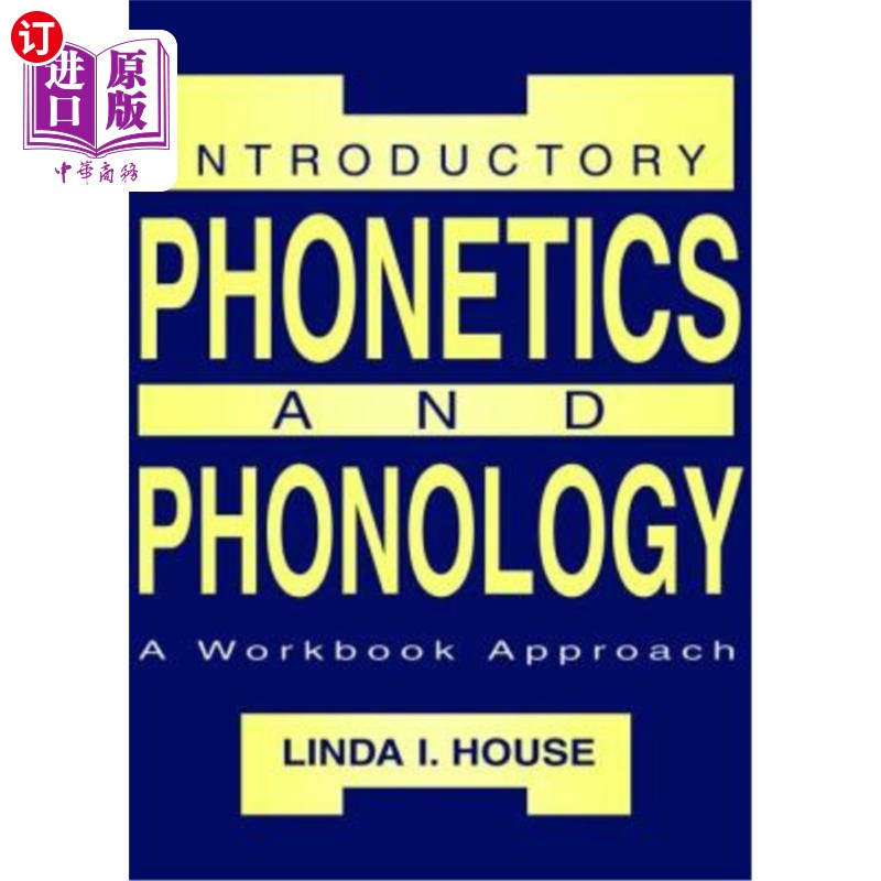 海外直订Introductory Phonetics and Phonology: A Workbook Approach 导论语音学和音系学:一本练习册方法