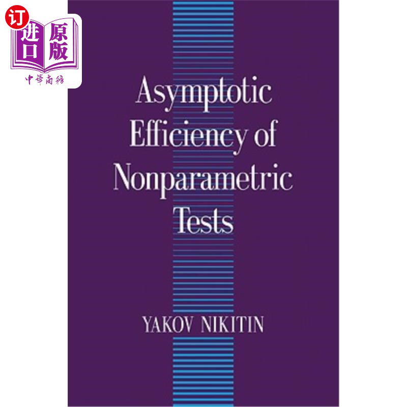 海外直订Asymptotic Efficiency of Nonparametric Tests 非参数检验的渐近效率