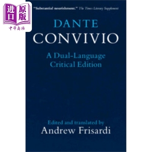 Dante 中商原版 Critical 飨晏篇 意英双语评论版 Edition Convivio Alighieri 但丁 Dual 英文原版 Language