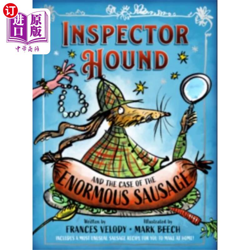 海外直订Inspector Hound and the Case of the Enormous Sau... 《猎犬探长与大香肠案
