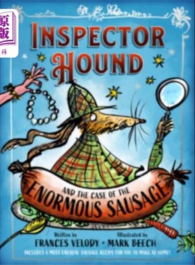 海外直订Inspector Hound and the Case of the Enormous Sau... 《猎犬探长与大香肠案
