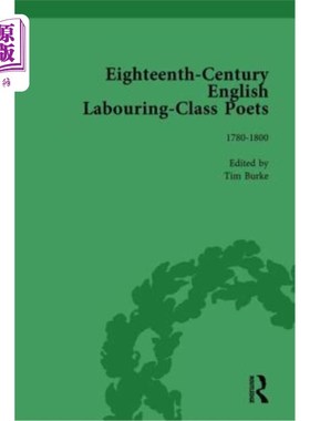 海外直订Eighteenth-Century English Labouring-Class Poets, Vol 3: 1780-1800 十八世纪英国劳动阶级诗人，卷三:1780-1800
