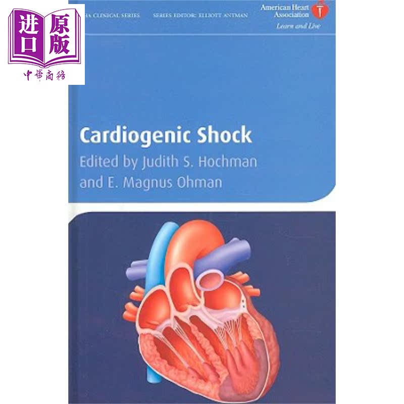 心源性休克 Cardiogenic Shock 英文原版 Judith S Hochman 心脏病医学 心血管临床研究【中商原版】