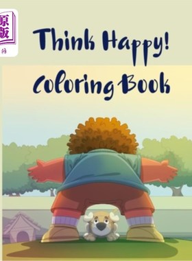 海外直订Think Happy! Coloring Book: Craft, Pattern, Color for Kids 61 Playful Art Activi 觉得快乐!填色书:工艺，图案