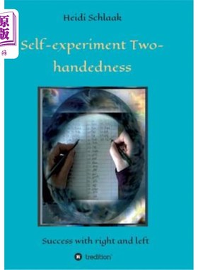 海外直订Self-Experiment Two-handedness 自我实验双手