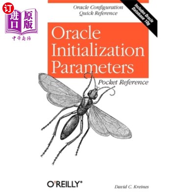 海外直订Oracle Initialization Parameters Pocket Reference Oracle Pocket初始化参考参数