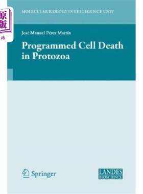 海外直订Programmed Cell Death in Protozoa 原生动物的程序性细胞死亡