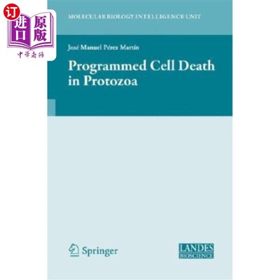 海外直订Programmed Cell Death in Protozoa 原生动物的程序性细胞死亡