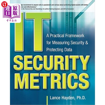 海外直订It Security Metrics: A Practical Framework for Measuring Security & Protecting D It安全度量：度量安全性和保