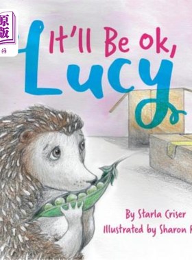 海外直订It'll Be Okay, Lucy 会没事的，露西