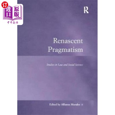 海外直订Renascent Pragmatism 新生的实用主义