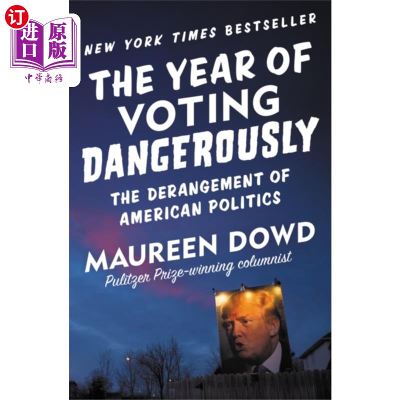 海外直订Year of Voting Dangerously 危险的选举之年