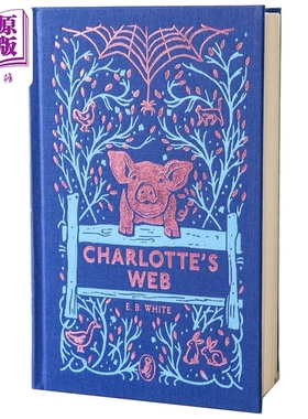 纽伯瑞 夏洛的网 海雀布纹经典 夏洛特的网Puffin Clothbound Classics Charlottes Web英文原版布装收藏版本儿童文学【中商?