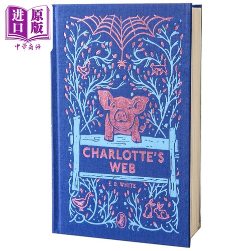 纽伯瑞 夏洛的网 海雀布纹经典 夏洛特的网Puffin Clothbound Classics Charlottes Web英文原版布装收藏版本儿童文学【中商?