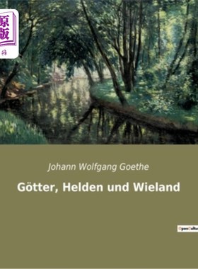 海外直订德语 G?tter, Helden und Wieland G ?救护车、英雄和维兰德