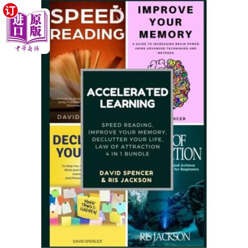 海外直订Accelerated Learning: Speed Reading, Improve Your Memory, Declutter Your Life, L 学习:快速阅读，提高你