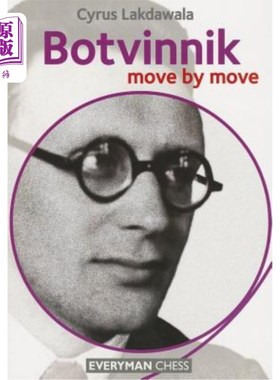 海外直订Botvinnik: Move by Move Botvinnik:一步一步走
