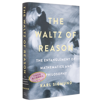 现货 理性的华尔兹 数学与哲学的纠缠 The Waltz of Reason 英文原版 Karl Sigmund 哲学史 社科哲学【中商原版】