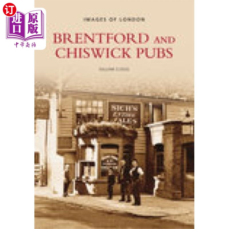 海外直订Brentford and Chiswick Pubs 布伦特福德和奇斯威克酒吧