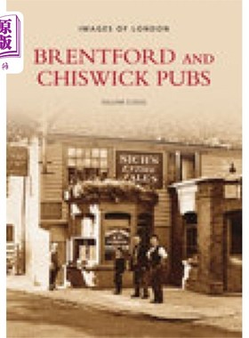 海外直订Brentford and Chiswick Pubs 布伦特福德和奇斯威克酒吧