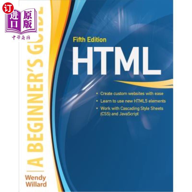海外直订Html: A Beginner's Guide, Fifth Edition HTML：入门指南，第五版