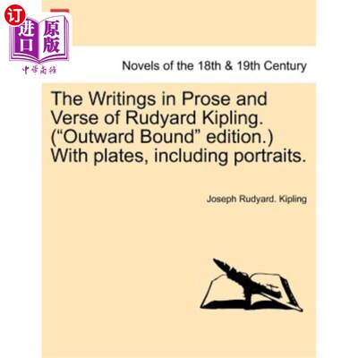 海外直订The Writings in Prose and Verse of Rudyard Kipling. (Outward Bound Edition.) wit 吉卜林的散文和诗歌作品(带