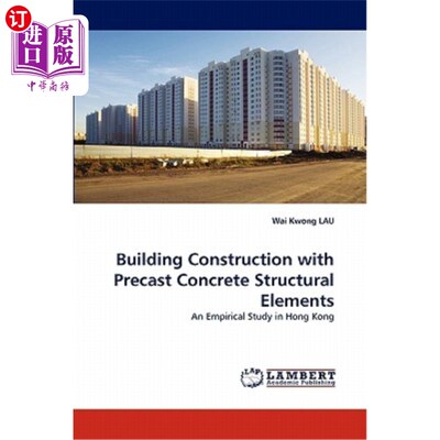 海外直订Building Construction with Precast Concrete Structural Elements 预制混凝土结构构件的建筑施工