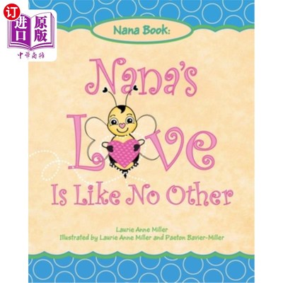 海外直订Nana's Love Is Like No Other 娜娜的爱是独一无二的