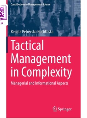 海外直订Tactical Management in Complexity: Managerial and Informational Aspects 复杂性中的战术管理：管理和信息方面