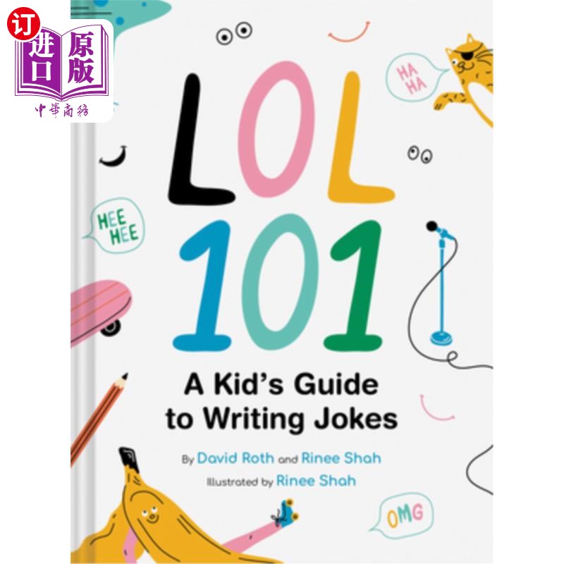海外直订Lol 101: A Kid's Guide to Writing Jokes 哈哈101:孩子写笑话指南
