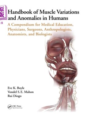海外直订医药图书Handbook of Muscle Variations and Anomalies in H... 人类肌肉变异与异常手册