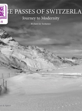 海外直订Alpine Passes of Switzerland 瑞士阿尔卑斯山口