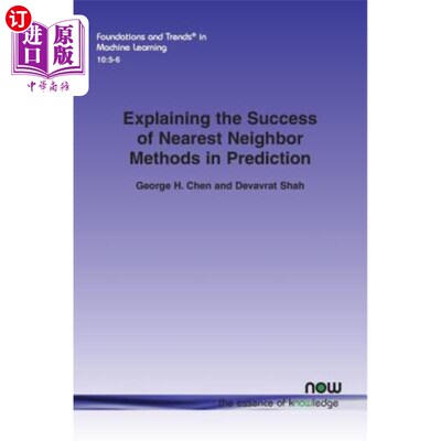海外直订Explaining the Success of Nearest Neighbor Methods in Prediction 近邻法在预测中的成功解释