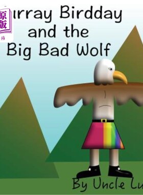 海外直订Murray Birdday and the Big Bad Wolf 默里·比尔迪和大灰狼